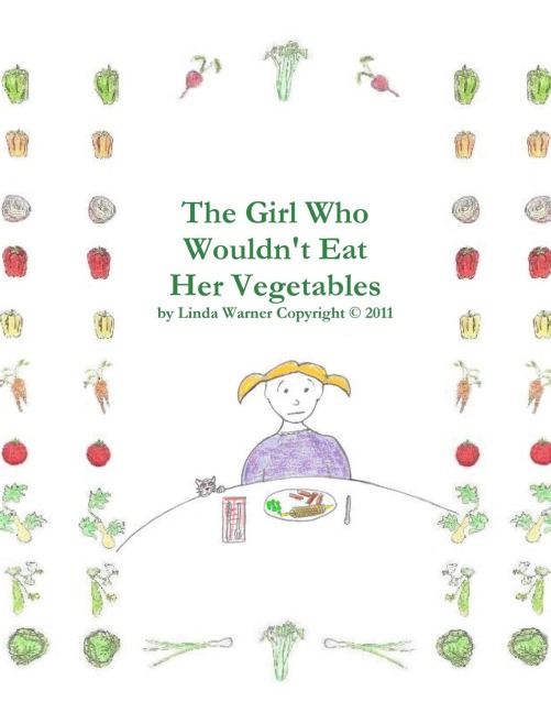 The Girl Who Wouldnt Eat Her Vegetables