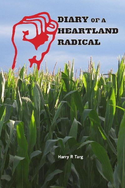 Diary of a Heartland Radical