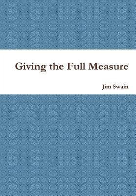 Giving the Full Measure