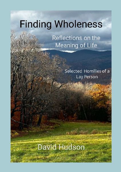 Finding Wholeness: Reflections on the Meaning of Life