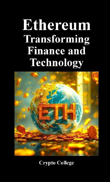 Ethereum Transforming Finance and Technology