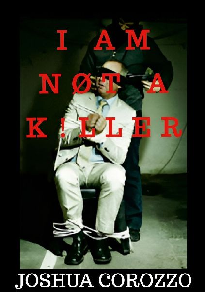 I AM NØT A K!LLER
