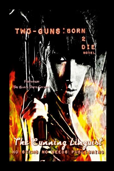 Two-Guns: Born 2 Die
