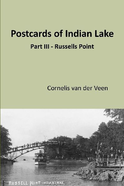 Postcards of Indian Lake: Part III - Russells Point