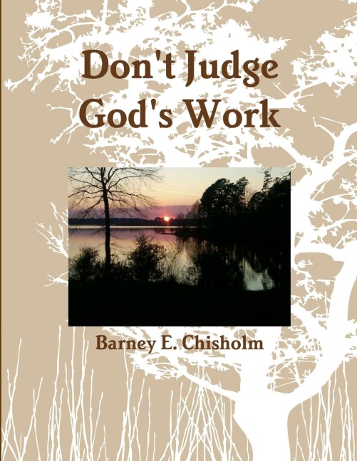 Dont Judge Gods Work
