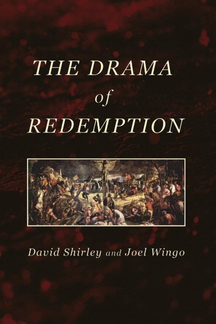 The Drama of Redemption