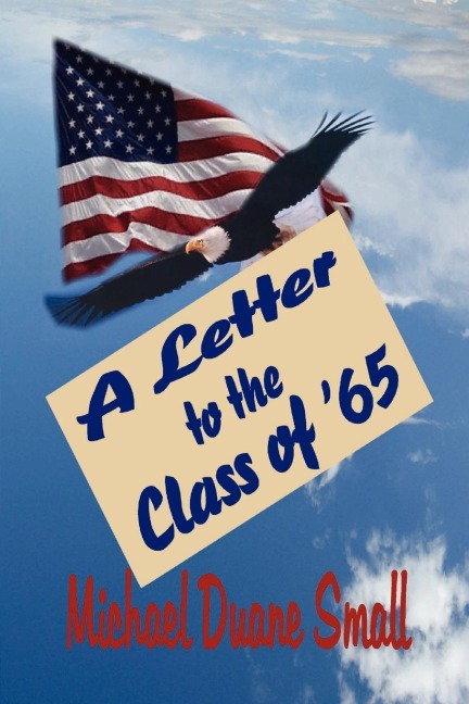 A Letter to the Class of 65