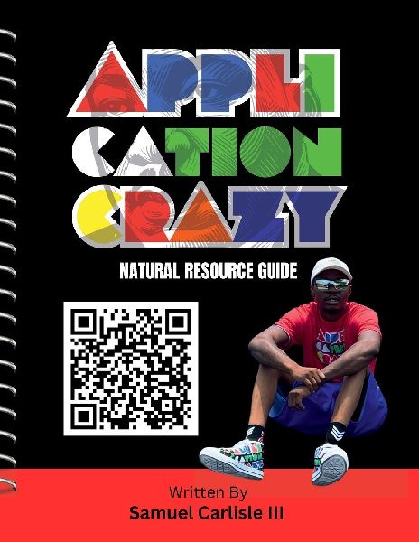 Application Crazy (Natural Resource Guide): Natural Resource Guide