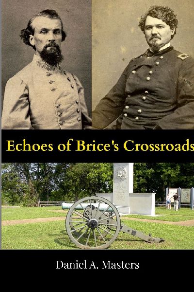 Echoes of Brices Crossroads