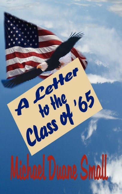 A Letter to the Class of 65