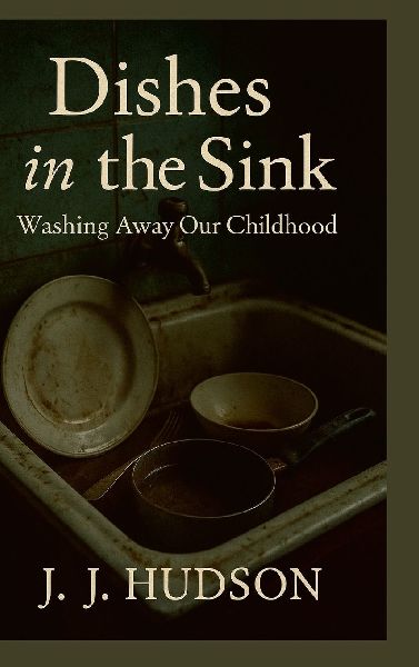 Dishes in the Sink: Cleaning Up a Mess We Didnt Make