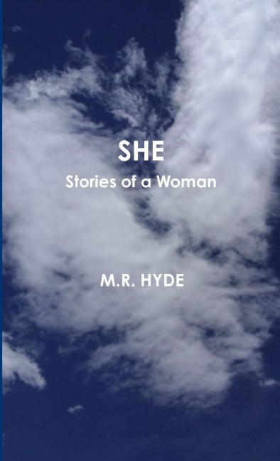SHE: Stories of a Woman
