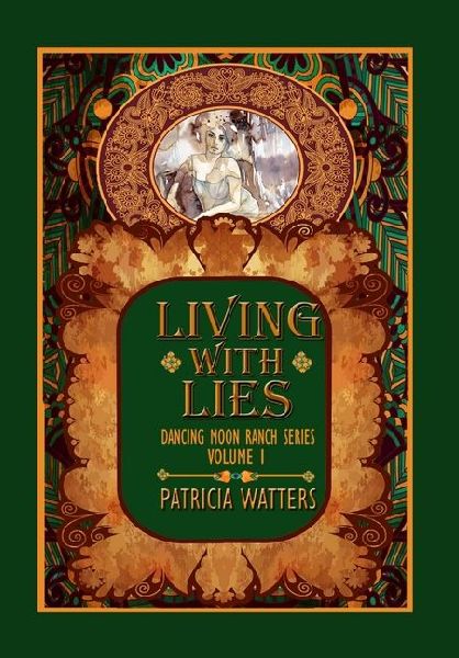 Living With Lies