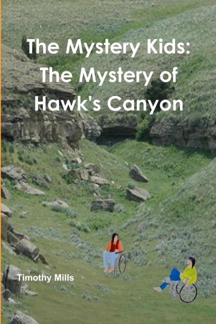 The Mystery Kids: The Mystery of Hawks Canyon