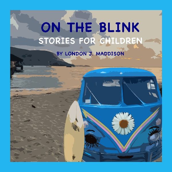 On the Blink: Stories for Children