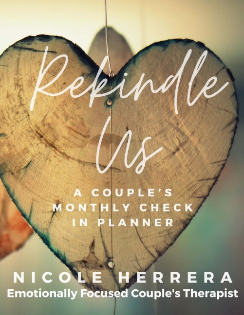 Rekindle Us: A Couples Monthly Check-In Planner