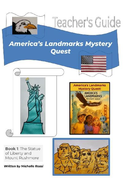 Teachers Guide Americas Landmarks Mystery Quest: Americas Landmarks Mystery Quest