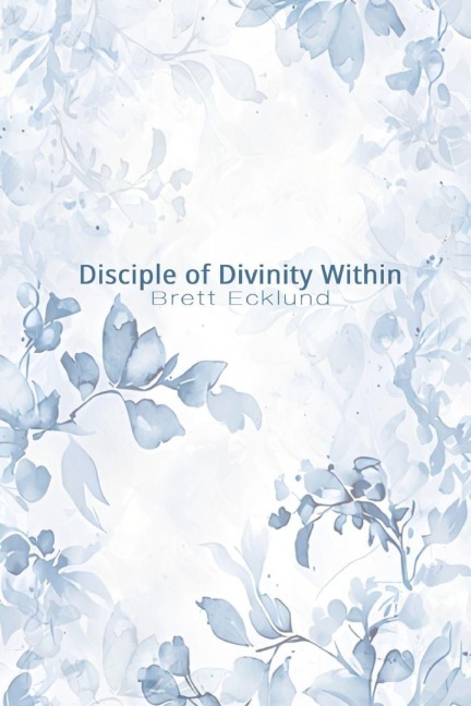Disciple of Divinity Within