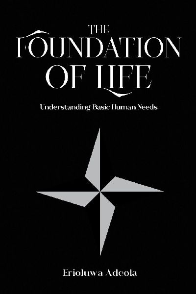 The Foundation of Life: Understanding Basic Human Needs