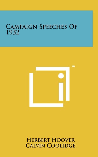 Campaign Speeches Of 1932