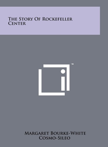 The Story Of Rockefeller Center