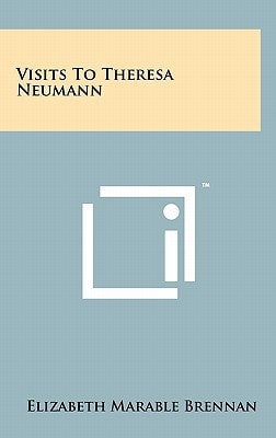 Visits To Theresa Neumann