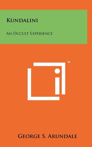 Kundalini An Occult Experience