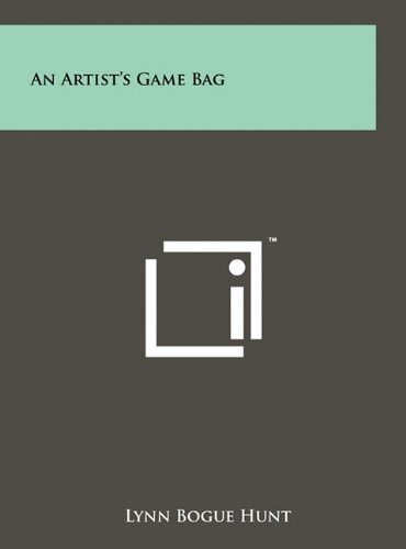 An Artist's Game Bag
