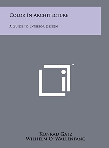 Color In Architecture A Guide To Exterior Design