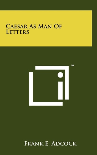 Caesar As Man Of Letters