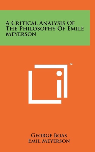 A Critical Analysis of the Philosophy of Emile Meyerson