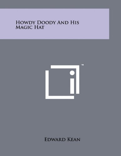 Howdy Doody and His Magic Hat