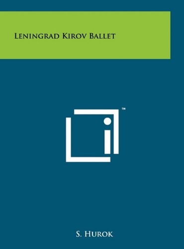 Leningrad Kirov Ballet