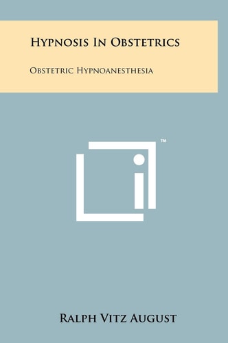 Hypnosis In Obstetrics Obstetric Hypnoanesthesia
