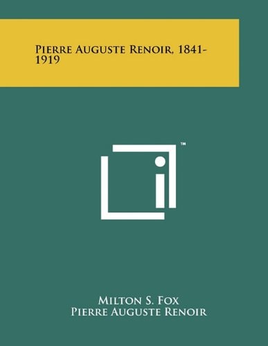 Pierre Auguste Renoir, 1841-1919