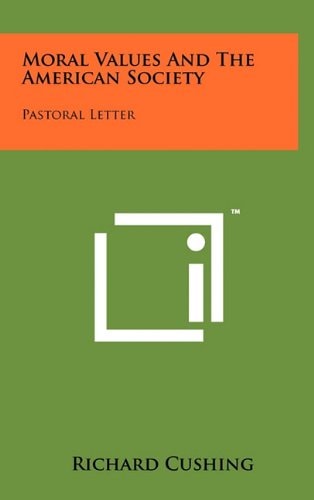 Moral Values and the American Society Pastoral Letter