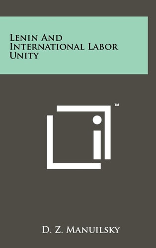 Lenin and International Labor Unity