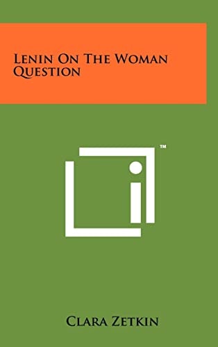 Lenin On The Woman Question