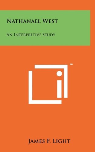Nathanael West An Interpretive Study