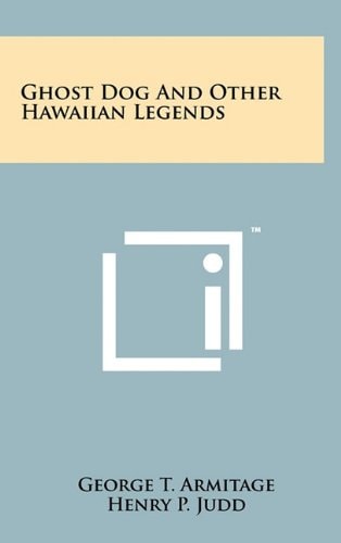 Ghost Dog and Other Hawaiian Legends