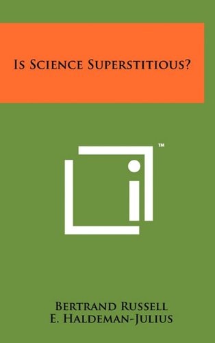 Is Science Superstitious?
