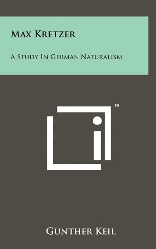 Max Kretzer A Study In German Naturalism