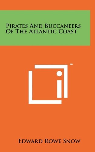 Pirates and Buccaneers of the Atlantic Coast