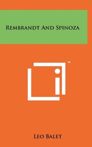 Rembrandt And Spinoza