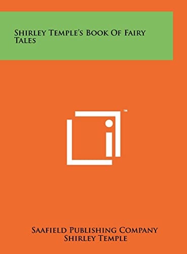 Shirley Temple's Book Of Fairy Tales