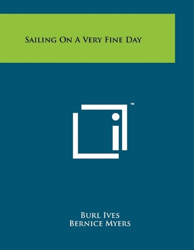 Sailing On A Very Fine Day