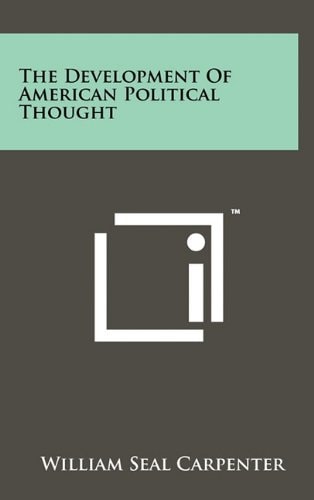 The Development Of American Political Thought