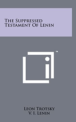 The Suppressed Testament of Lenin