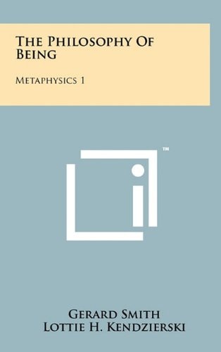 The Philosophy Of Being Metaphysics 1