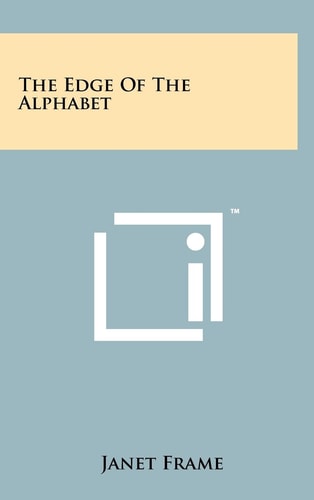 The Edge of the Alphabet A Novel